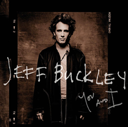 'You and I': Unearthed Jeff Buckley tunes are haunting