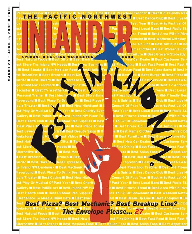 Best Of the Inland Northwest Covers Spokane The Pacific Northwest Inlander News, Politics