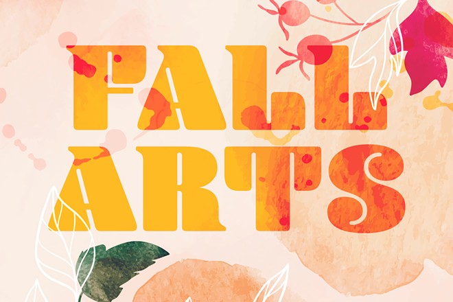 Your Guide to Fall Arts 2021