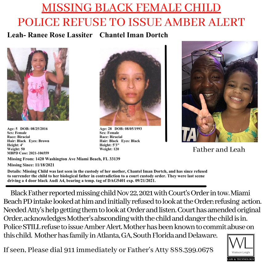 Leah-Ranee Rose Lassiter has been missing since November 22 and is believed to be in the custody of her mother, Chantelle Iman Dortch, in violation of a court order. - PHOTO COURTESY OF MALIK LEIGH