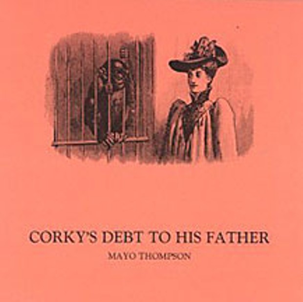 'Corky's Debt to his Father' by Mayo Thompson