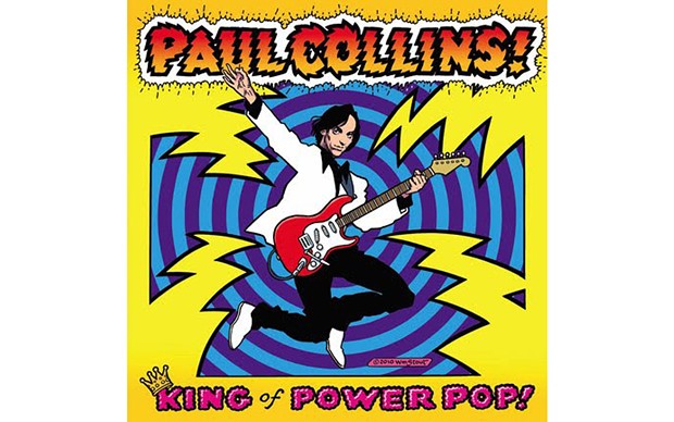 King of Power Pop! - BY PAUL COLLINS - ALIVE NATURALSOUND