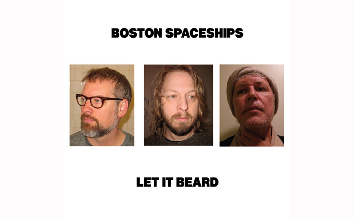 Let It Beard - BY BOSTON SPACESHIPS -  GUIDED BY VOICES INC.