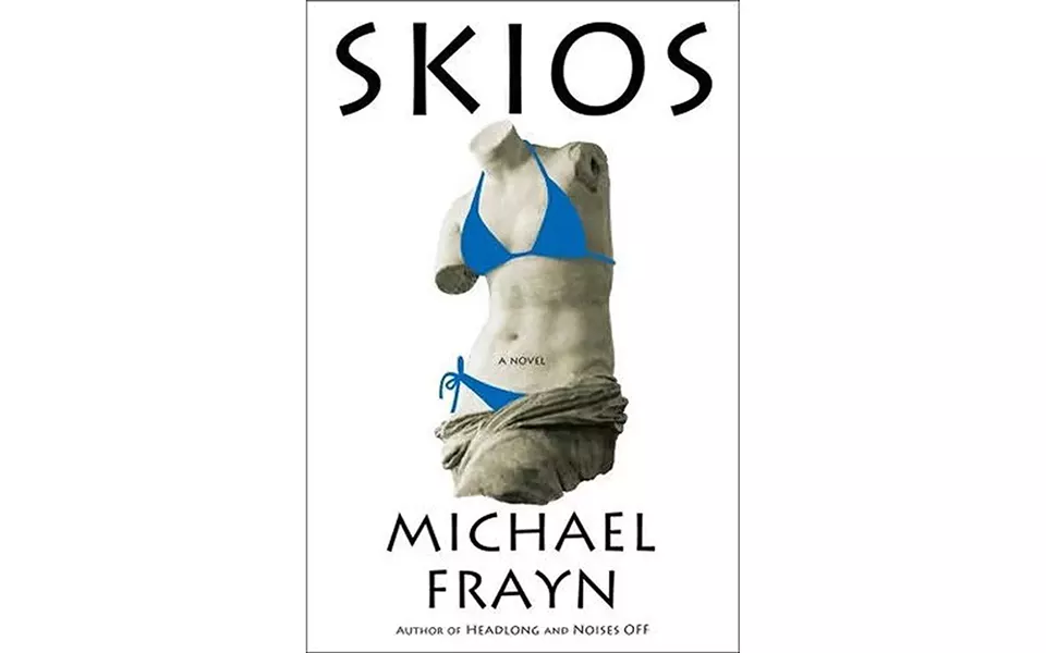 Skios - BY MICHAEL FRAYN - METROPOLITAN BOOKS