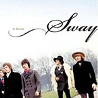 Sway: A Novel by Zachary Lazar