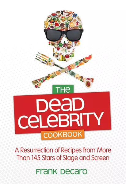The Dead Celebrity Cookbook