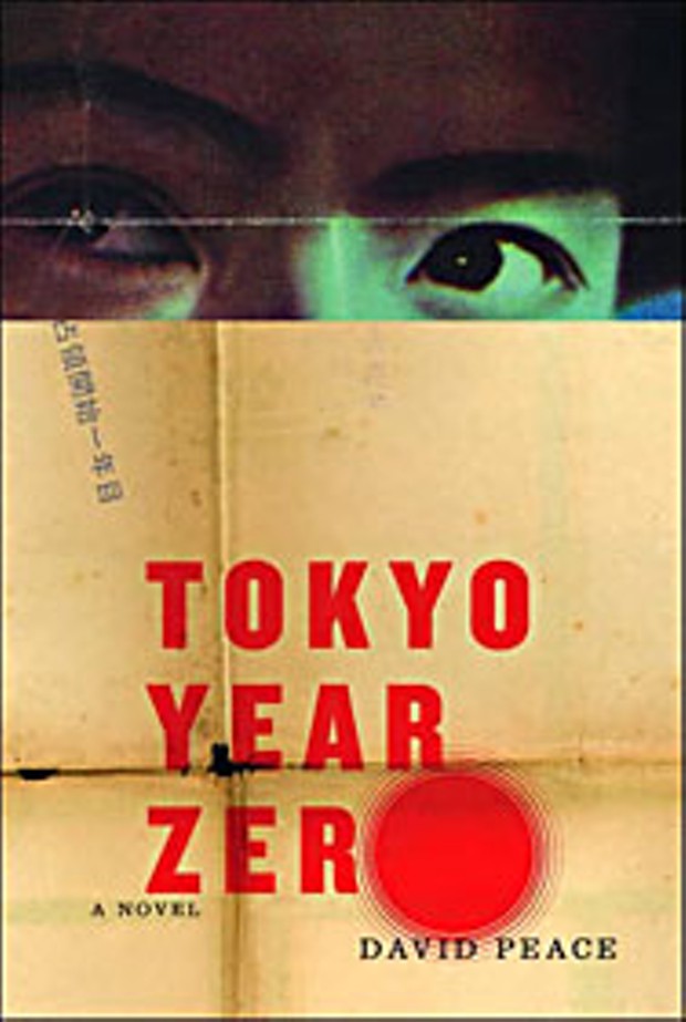 "Tokyo Year Zero" by David Peace, Alfred A. Knopf