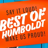 Nominate Your Favorites for the Best of Humboldt 2019