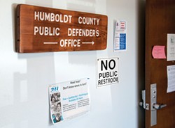 The Humboldt County Public Defender's Office has been mired in conflict since the Feb. 8 hire of David Marcus as its chief. - FILE PHOTO