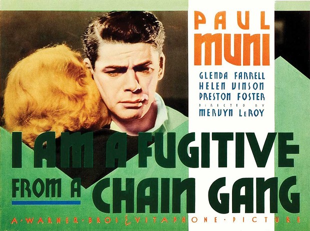 I AM A FUGITIVE FROM A CHAIN GANG