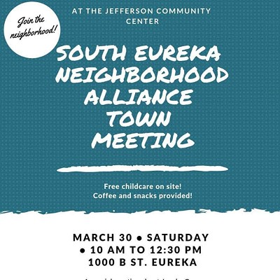 South Eureka Neighborhood Alliance Town Meeting