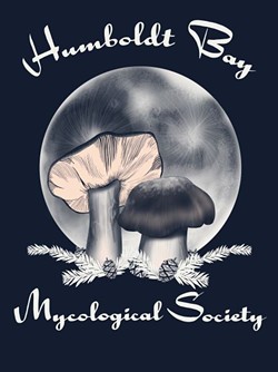 Humboldt Bay Mycological Society - Uploaded by HBMS Newsletter