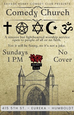 Comedy Church - Uploaded by savagehenrycomedy@gmail.com