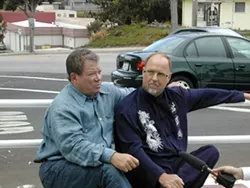 HE’S REAL!: William Shatner (left), who will present his one-man Broadway show Shatner’s World: We Just Live In It on Jan. 19 at Cal Poly’s Performing Arts Center, used to pal around with Central Coast sculptor Dale Evers (right). - PHOTO COURTESY OF DALE EVERS