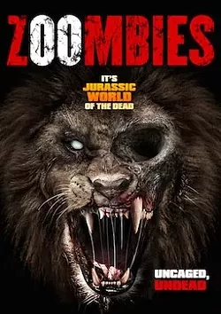 LET’S GO TO THE ZOO: 'Zoombies' features a cast of undead zoo animals with a hunger for human flesh and a relatively unknown but very talented cast. - PHOTO COURTESY OF THE ASYLUM