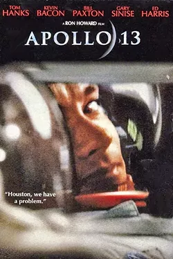 SPACE DISASTER : 'Apollo 13' tells the true story of a 1970 mission to the moon gone awry. - PHOTO COURTESY OF UNIVERSAL PICTURES
