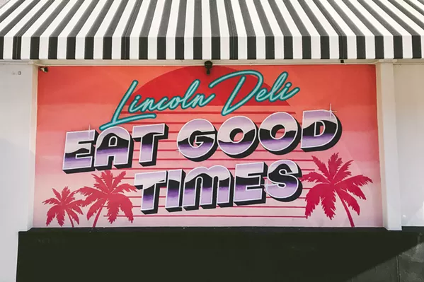 STYLE This sign at popular eatery Lincoln Deli remains a favorite piece for artists Buddy Norton and Shelby Lowe. - PHOTOS COURTESY OF CANNED PINEAPPLE CO.