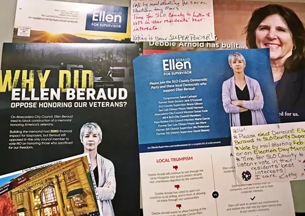 MAILERS GALORE The race for 5th District San Luis Obispo County supervisor is in full swing, as numerous mailers and letters hit mailboxes ahead of the March 3 primary. - PHOTO BY PETER JOHNSON