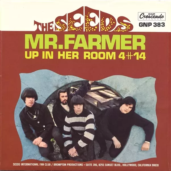 HITMAKERS: “Mr. Farmer” was one of several hits The Seeds had in their short but incendiary career. - IMAGE COURTESY OF GNP CRESCENDO RECORDS