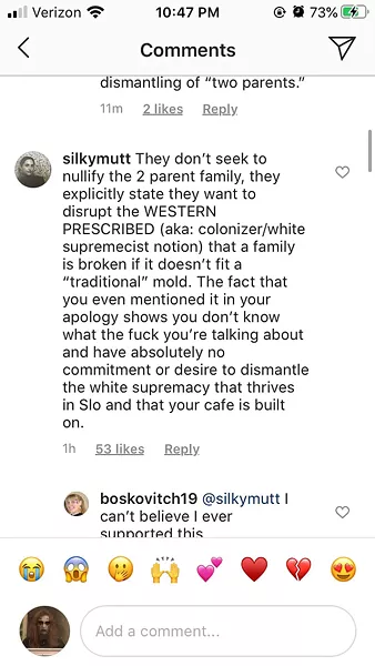 CONSEQUENCES Hundreds of community members reacted to an apology from Sally Loo's Wholesome Café owner Jennifer Fullarton by criticizing what they said was her misinterpretation of the Black Lives Matter mission statement. The comments section on the post are now disabled. - SCREENSHOT FROM INSTAGRAM