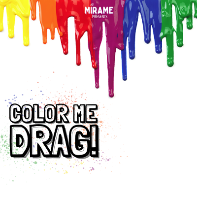 Color Me Drag