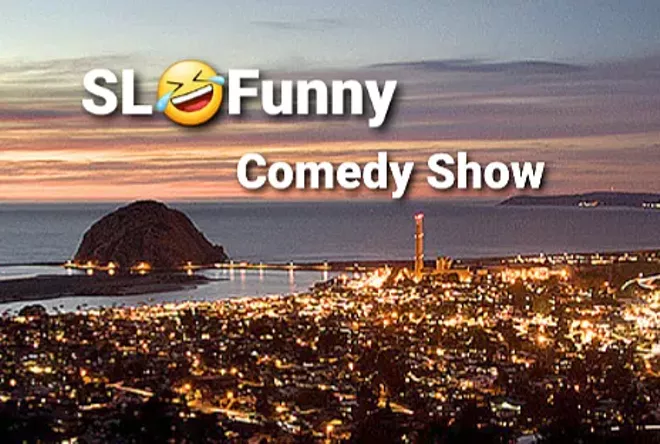 SLOFunny brings New Year's Eve Comedy Show to Morro Bay - Vimarsana News