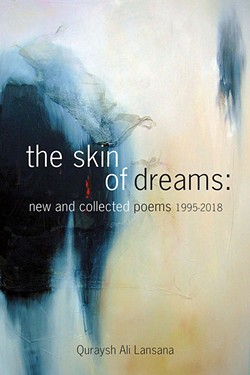The Skin of Dreams: New and Collected Poems 1995-2018 - THE CALLIOPE GROUP / PROVIDED