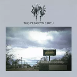 This Dungeon Earth, Chat Pile’s debut EP, was released in May. - PROVIDED