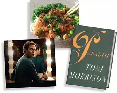 Okie Pokie | Photo Brittany Pickering • Barry (HBO) | Image HBO / provided • Paradise by Toni Morrison | Image Penguin Random House / provided