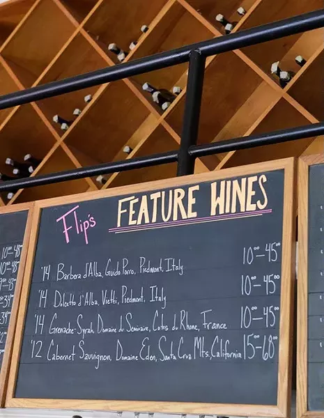 Flip's Feature Wines list, Wednesday, Oct. 5, 2016. - GARETT FISBECK
