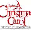 Lyric&rsquo;s A CHRISTMAS CAROL Re-imagined Outdoors This Holiday Season @ Harn Homestead Museum