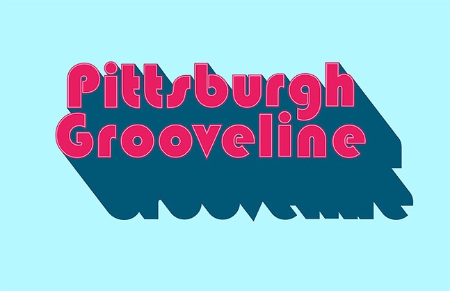 Pittsburgh Grooveline: April 25-May 1