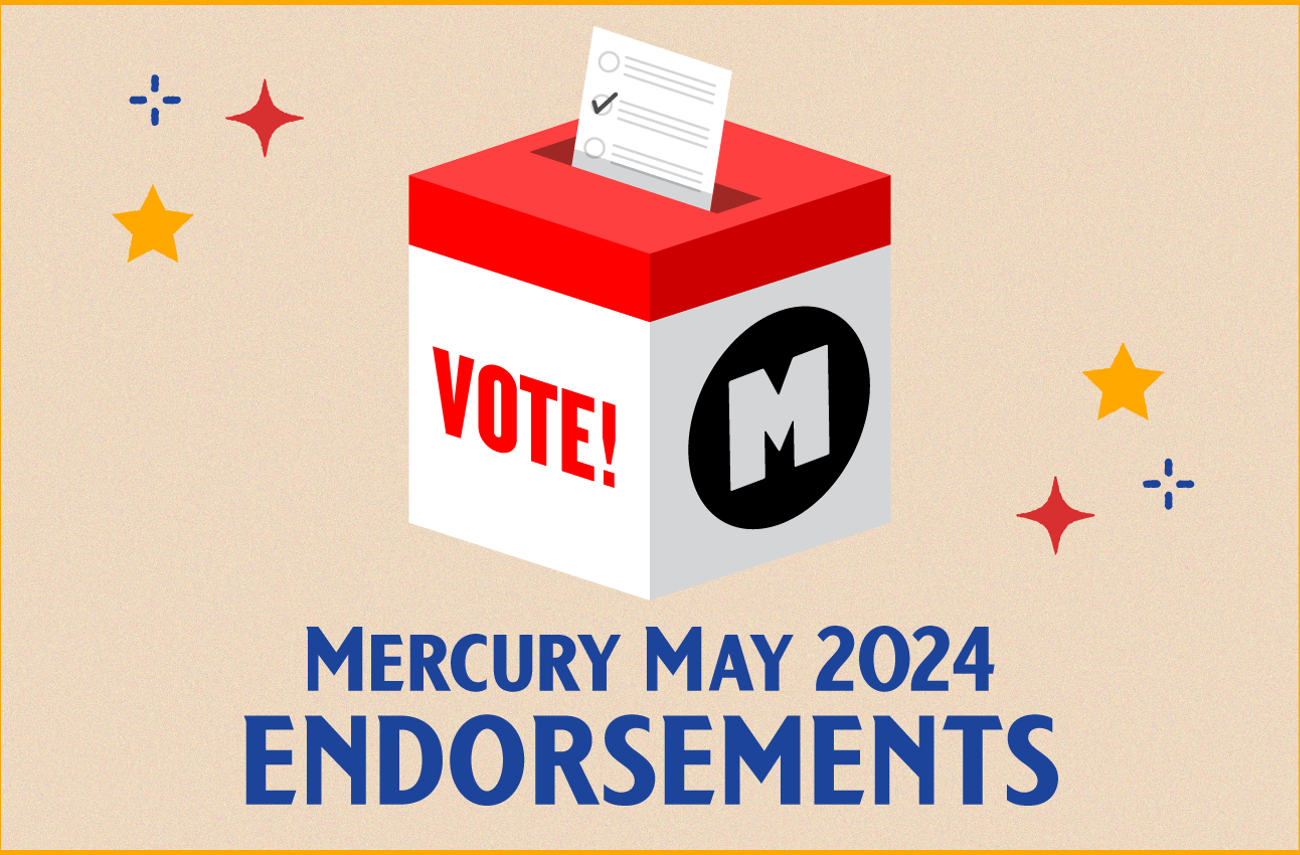 The Mercury's Endorsements for the May 2024 Primary Election