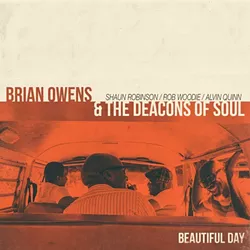 brian-owens-and-the-deacons-of-soul-beautiful-day.jpg