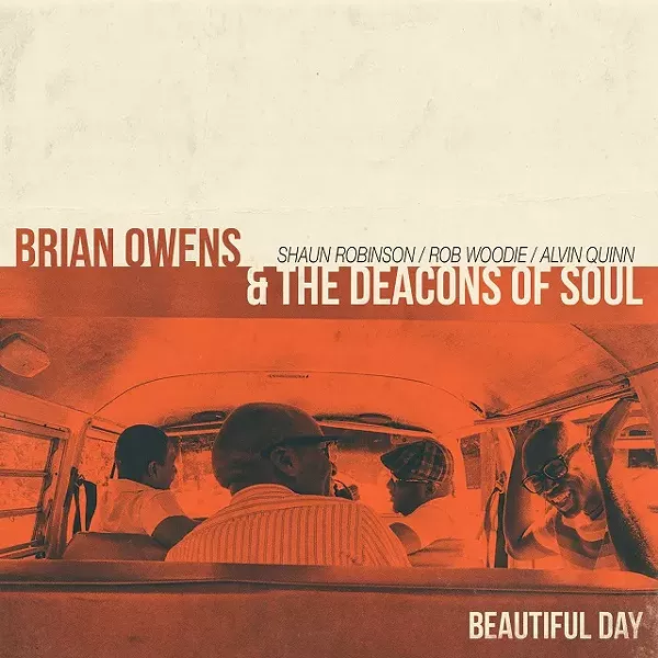 brian-owens-and-the-deacons-of-soul-beautiful-day.jpg