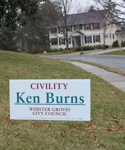 What S Up With Those Civility Campaign Yard Signs In Webster Campaign Yard Signs In Webster