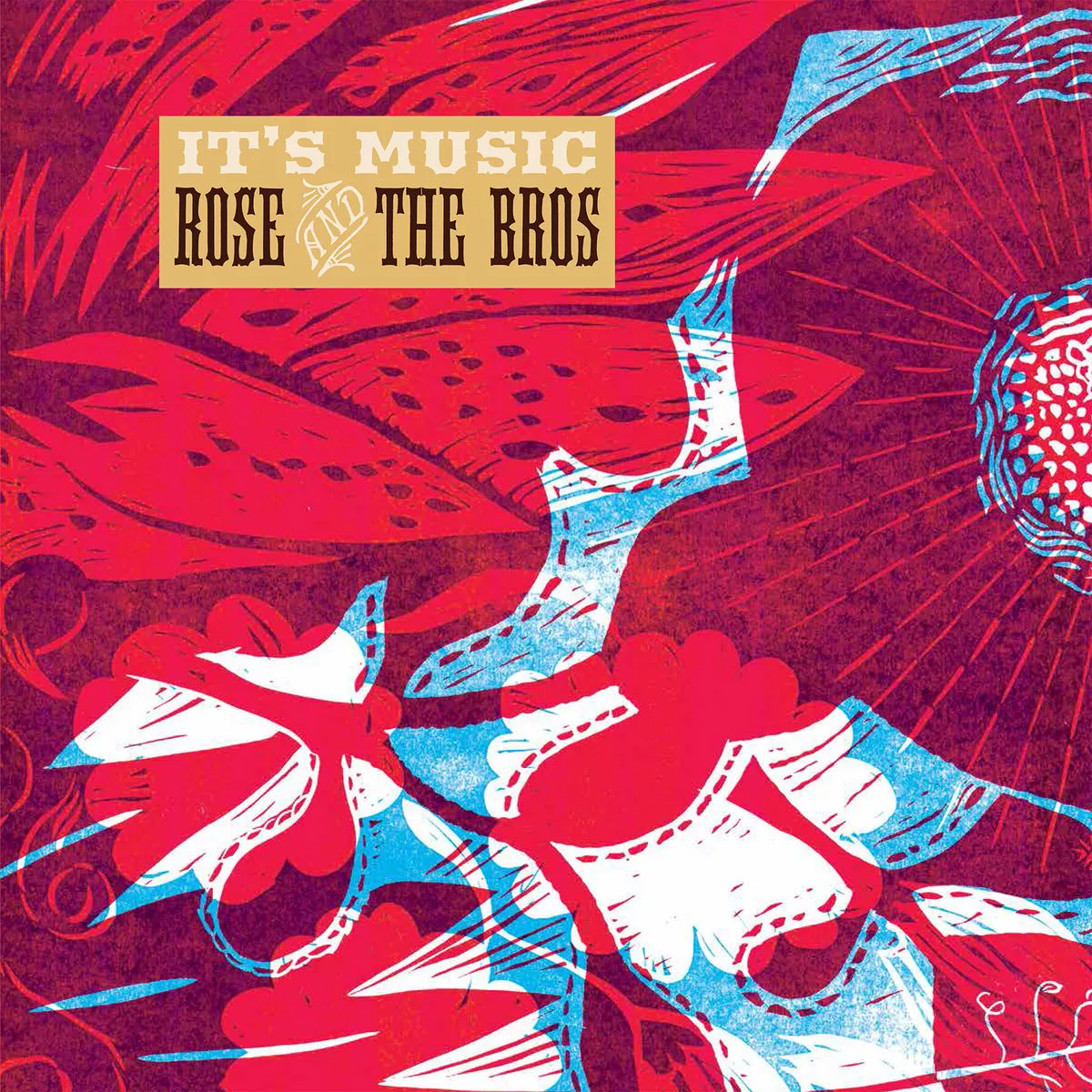 Rose & The Bros expands its rootsy reach with 'It's Music' Music Reviews CITY News. Arts. Life.