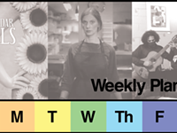 Weekly Planner May 2-8: What's Happening in Music, Arts, and Life