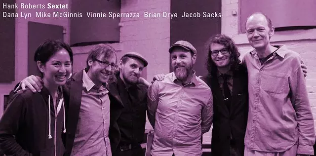 Hank Roberts Sextet - Vimarsana News