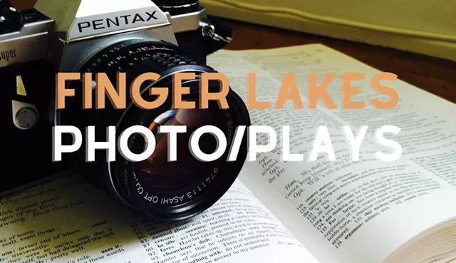 Finger Lakes Photo/Plays - Vimarsana News
