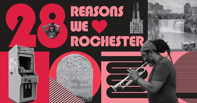 28 Reasons we love Rochester — one for every day of the Month of Love