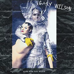 alone-with-gary-wilson.jpg