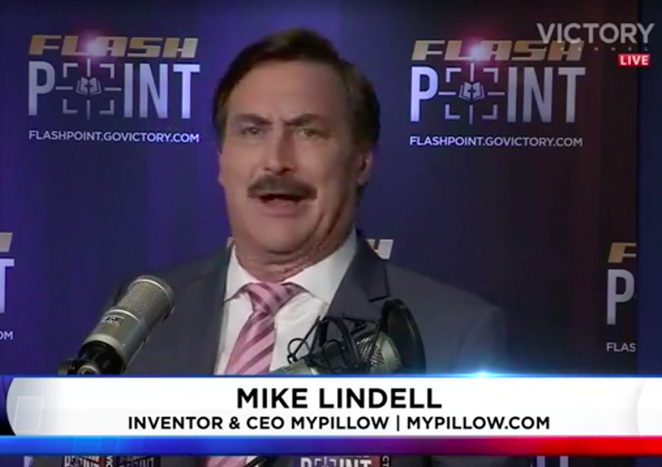 Pillow peddler Mike Lindell assures us his "cyber guys" are working around the clock to put Trump back in office. - YOUTUBE / FLASHPOINT