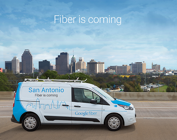 Google Fiber is coming to San Antonio. - GOOGLE FIBER