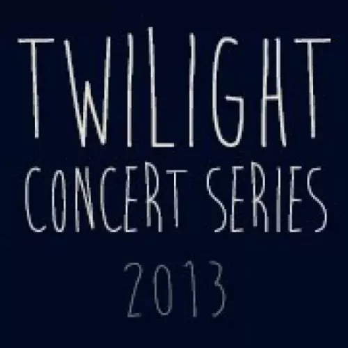 2013 Twilight Concert Series Announced Buzz Blog