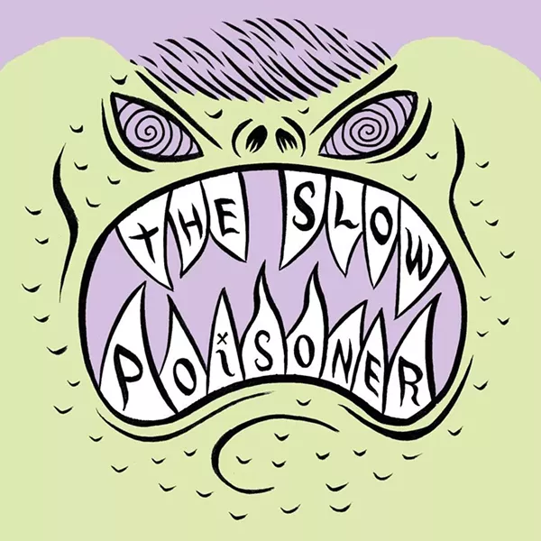 The Slow Poisoner