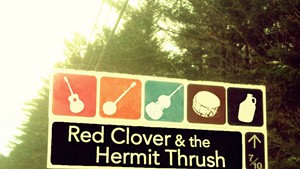 Red Clover &amp; the Hermit Thrush, We Get By