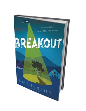 Breakout by Kate Messner, Bloomsbury Children's Books, 448 pages. $17.99.