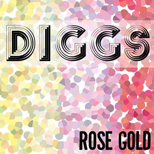 DIGGS, Rose Gold