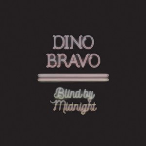 Dino Bravo, Blind by Midnight